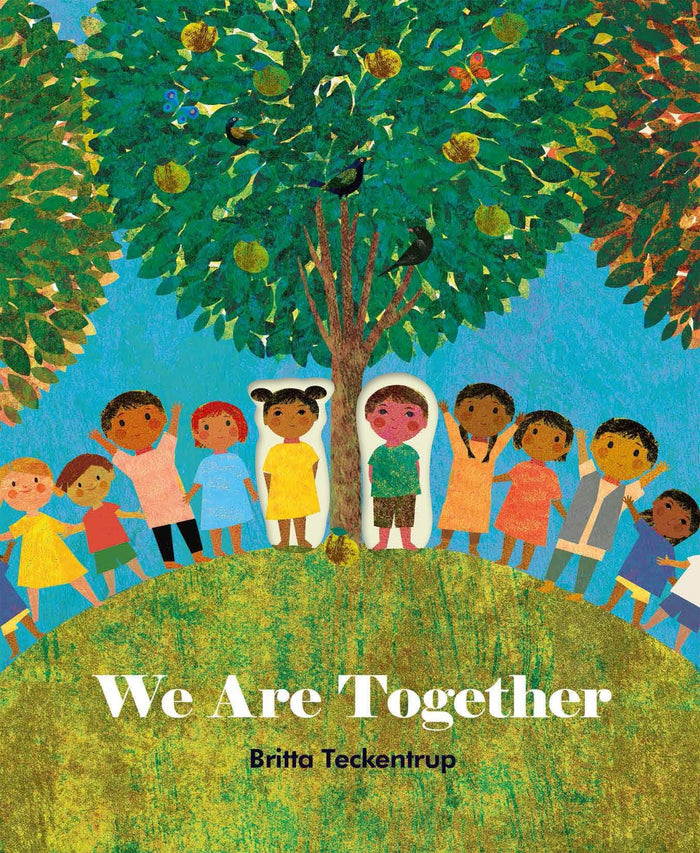 We Are Together by Britta Teckentrup - Paperback cover