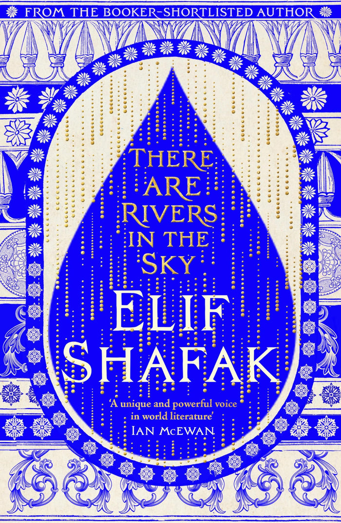 There are rivers in the sky by Elif Shafak - Paperback cover