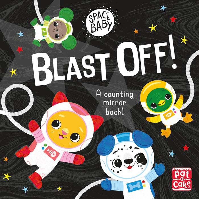 Blast Off! (Space Baby) by Pat-a-Cake - Board Book cover