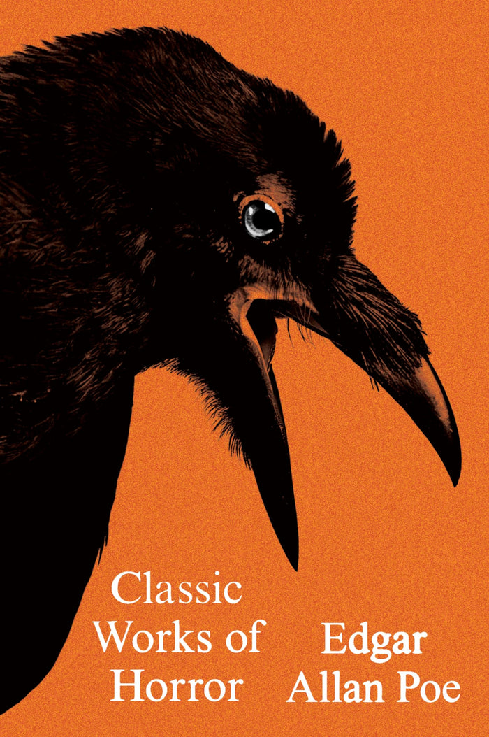 Classic Works of Horror: Poems Tales Criticism (Harper Perennial Olive Editions) by Edgar Allan Poe - Paperback cover