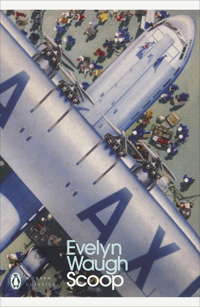 Scoop: A Novel About Journalists (Penguin Modern Classics) by Evelyn Waugh - Paperback cover