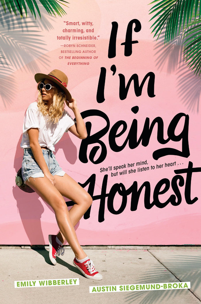 If I'm Being Honest by Austin Siegemund-Broka - Hardcover cover
