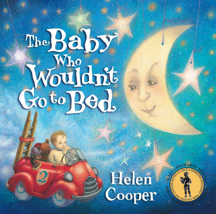 Baby Who Wouldn't Go To Bed by Helen Cooper - Paperback cover