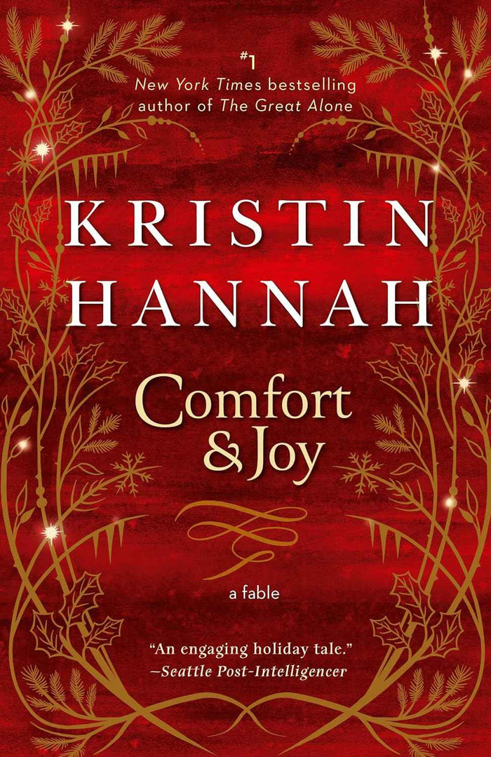 Comfort & Joy - PaperbackÐ by Kristin Hannah