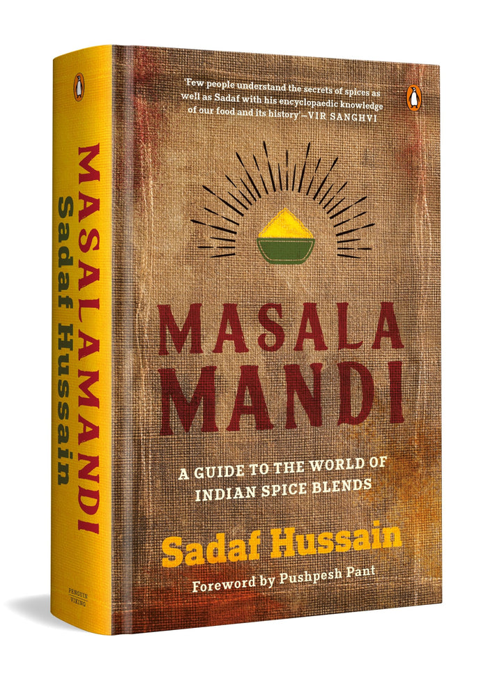 Masalamandi: A guide to the world of Indian spice blends by Sadaf Hussain - Hardcover cover
