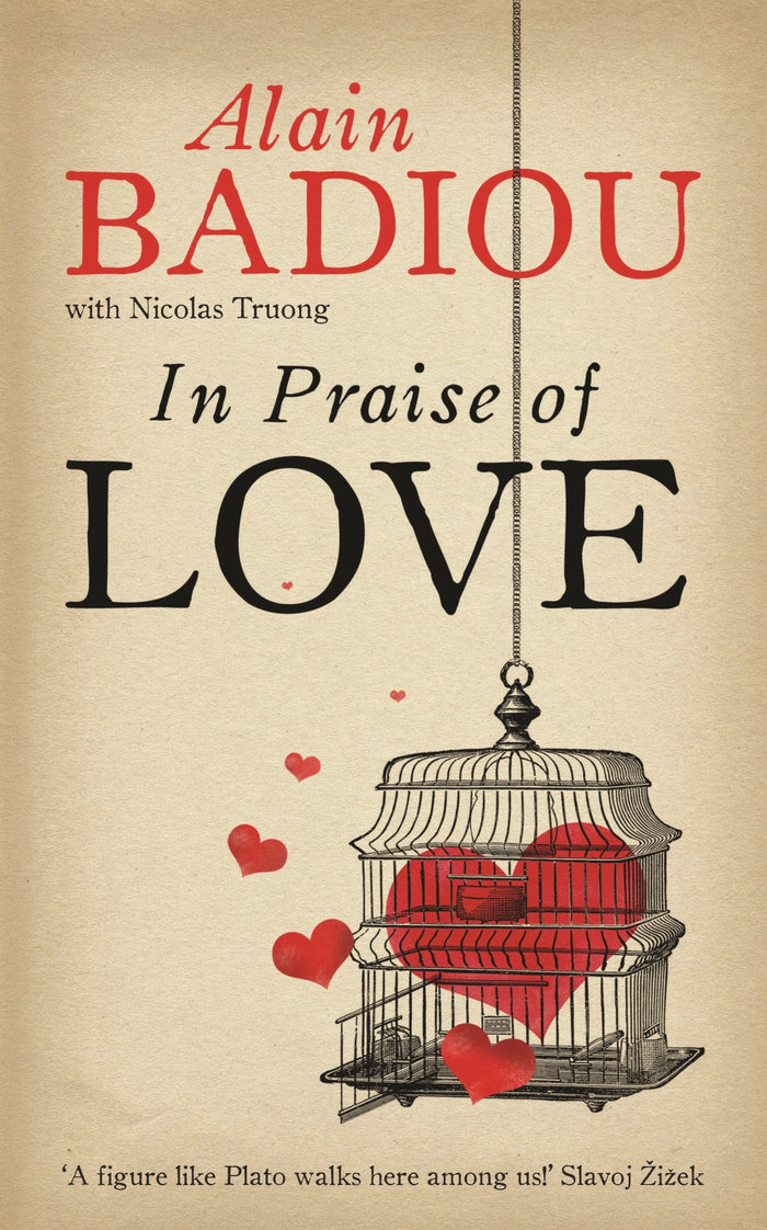 in praise of love. alain badiou with nicolas truong by Alain Badiou - Paperback cover