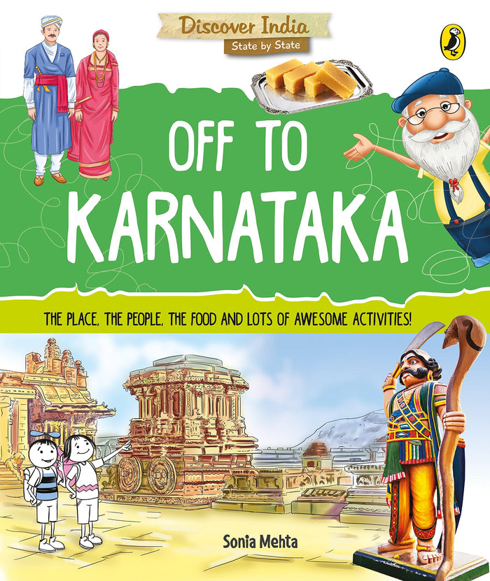 Off to Karnataka (Discover India) by Sonia Mehta - Paperback cover
