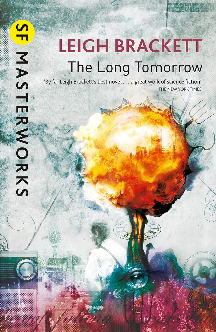 Long Tomorrow by Leigh Brackett - Paperback cover