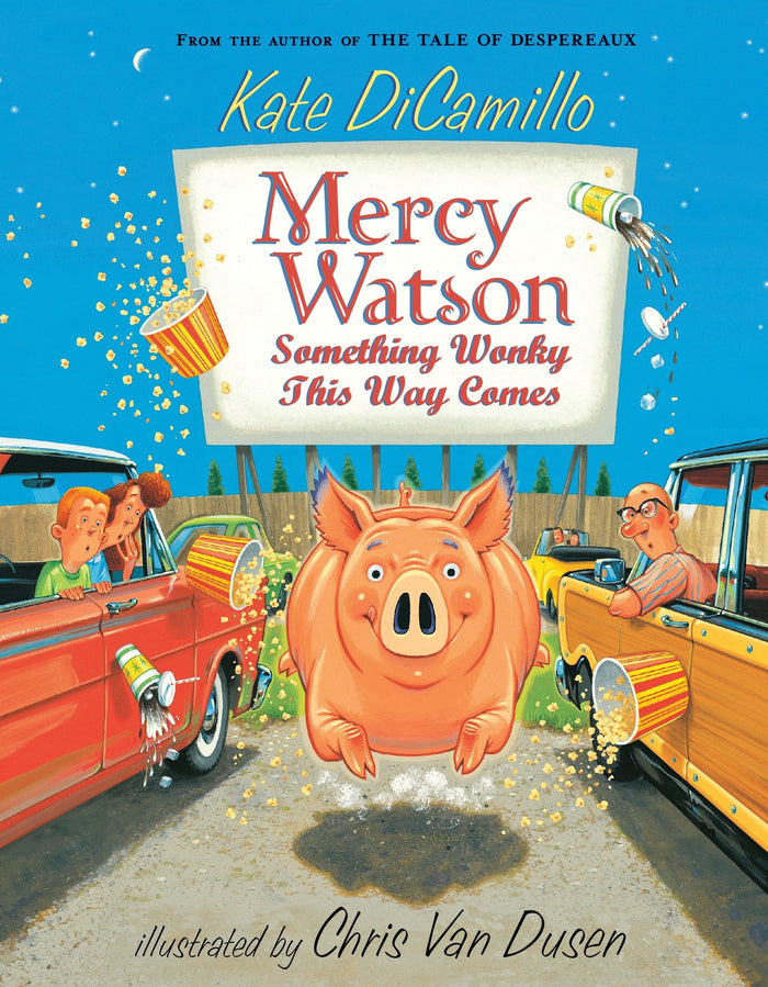 Mercy Watson: Something Wonky this Way Comes: (A Funny and Heartwarming Chapter Book About a Lovable, Toast-Eating Pig - Perfect for Early Readers and Kids Ages 6-7 in Grades K-3) by Kate DiCamillo - Paperback cover