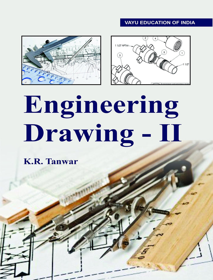 Engineering Drawing-II by K.R. Tanwar - Paperback cover