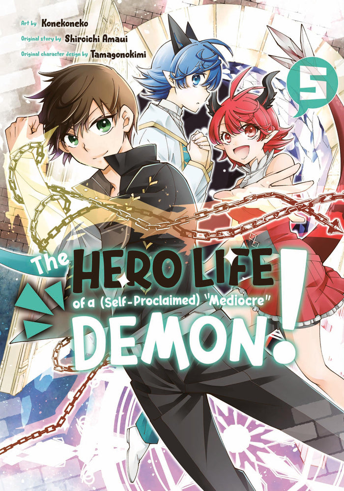 The Hero Life of a (Self-Proclaimed) Mediocre Demon! 5 by Shiroichi Amaui - Paperback cover