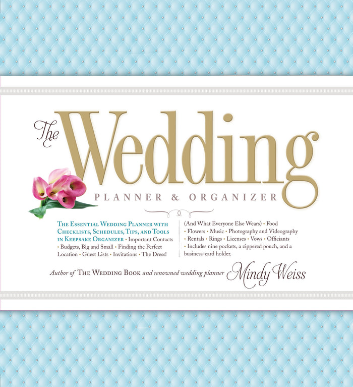 The Wedding Planner & Organizer by Mindy Weiss - Ring Bound cover