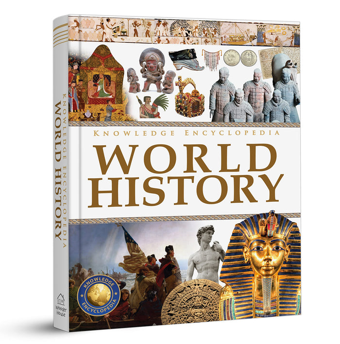 Knowledge Encyclopedia - World History (Knowledge Encyclopedia For Children) by Wonder House Books - Hardcover cover