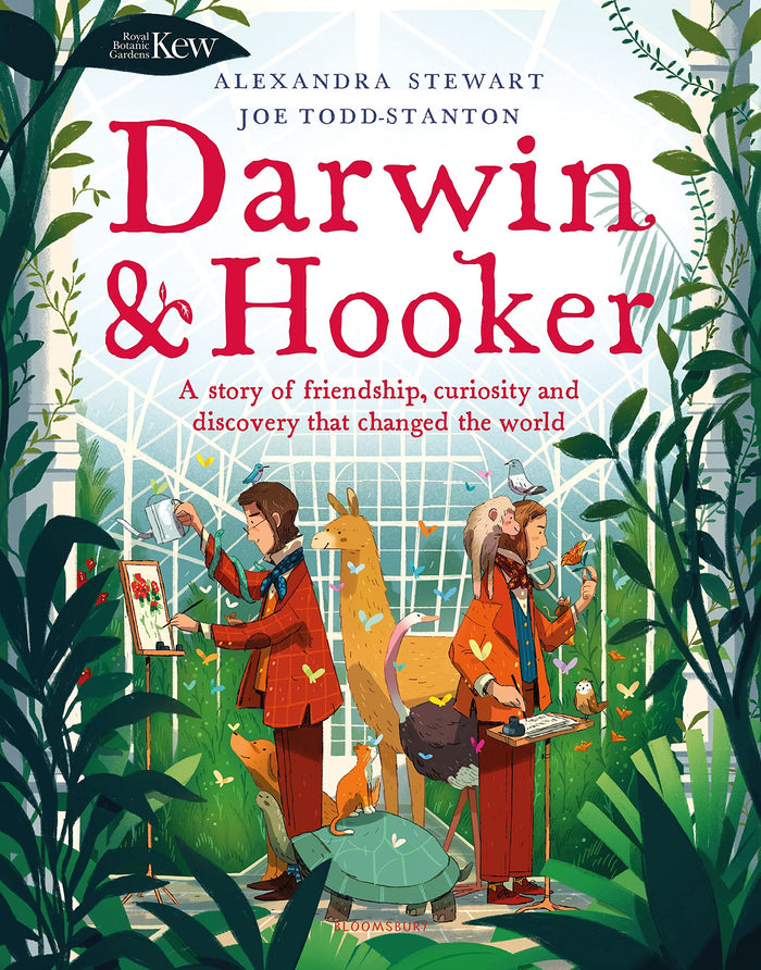 Kew: Darwin and Hooker: A story of friendship, curiosity and discovery that changed the world by Alexandra Stewart - Hardcover cover