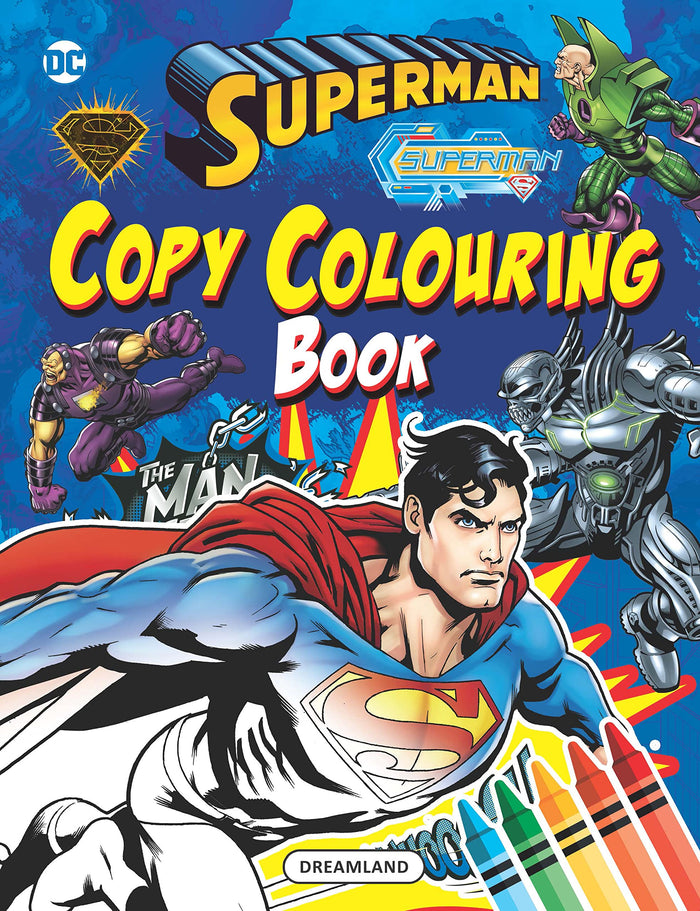 Superman Copy Colouring Book by Dreamland Publications - Paperback cover