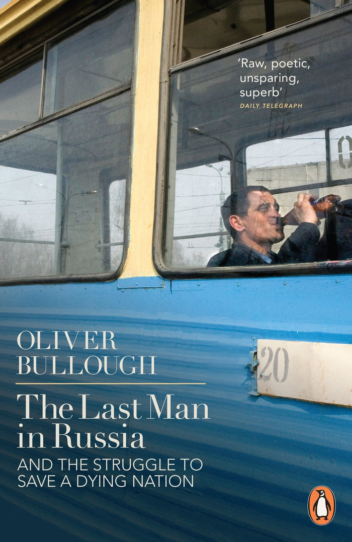 Last Man in Russia by Oliver Bullough - Paperback cover
