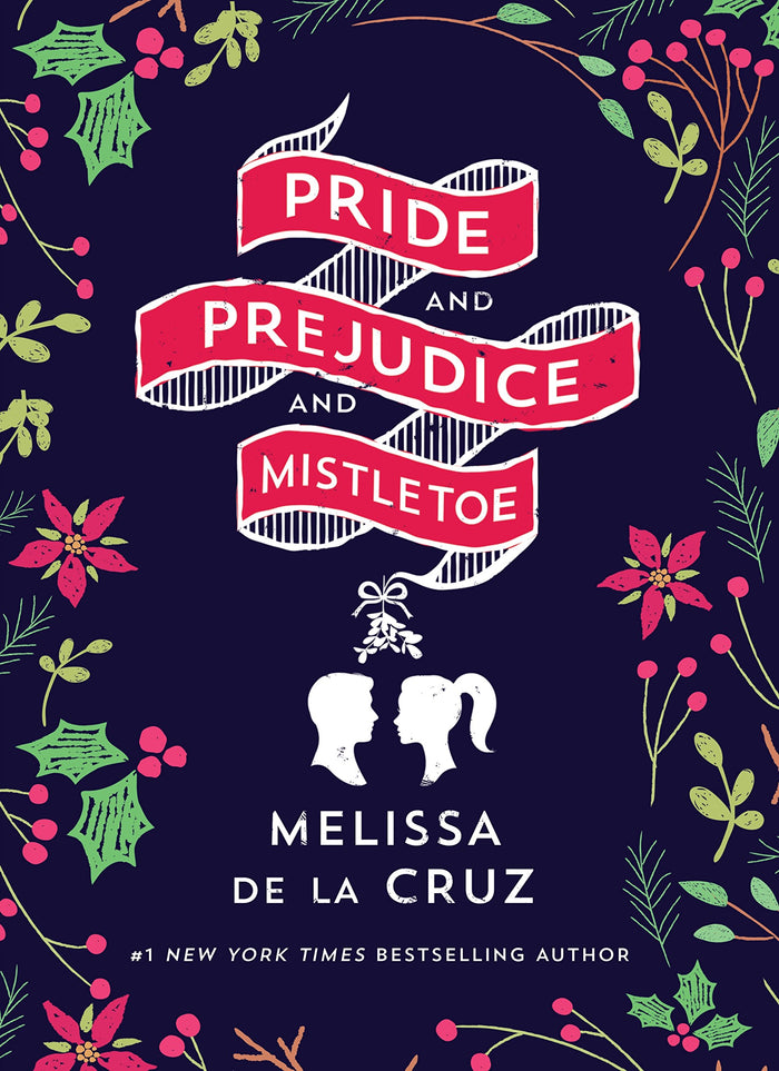 Pride and Prejudice and Mistletoe by Melissa de la Cruz - Hardcover cover