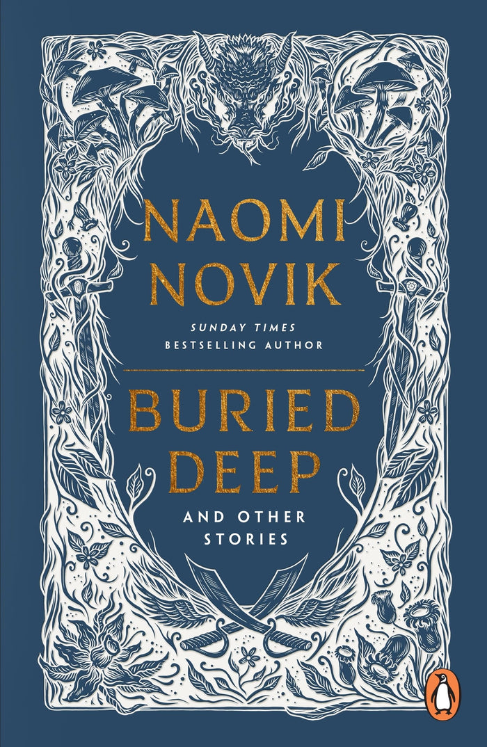 Buried Deep and Other Stories by Naomi Novik - Paperback cover