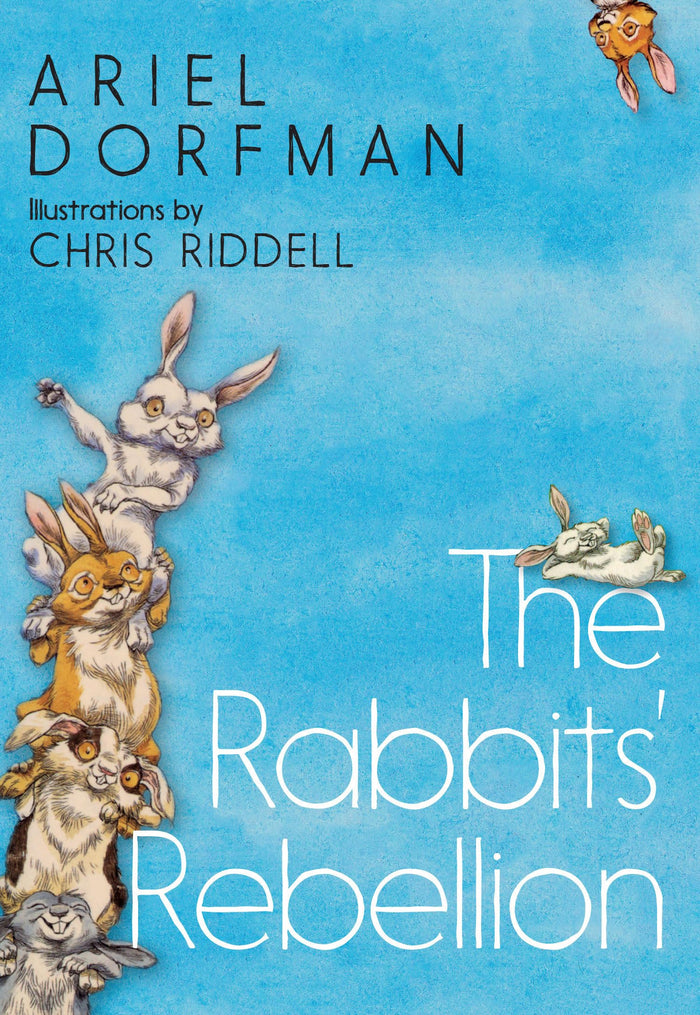 The Rabbits' Rebellion by Ariel Dorfman - Hardcover cover