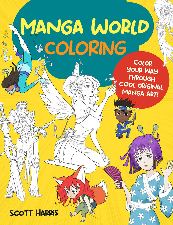 Manga World Coloring: Color your way through cool original manga art! (Manga Coloring, 1) by Scott Harris - Paperback cover