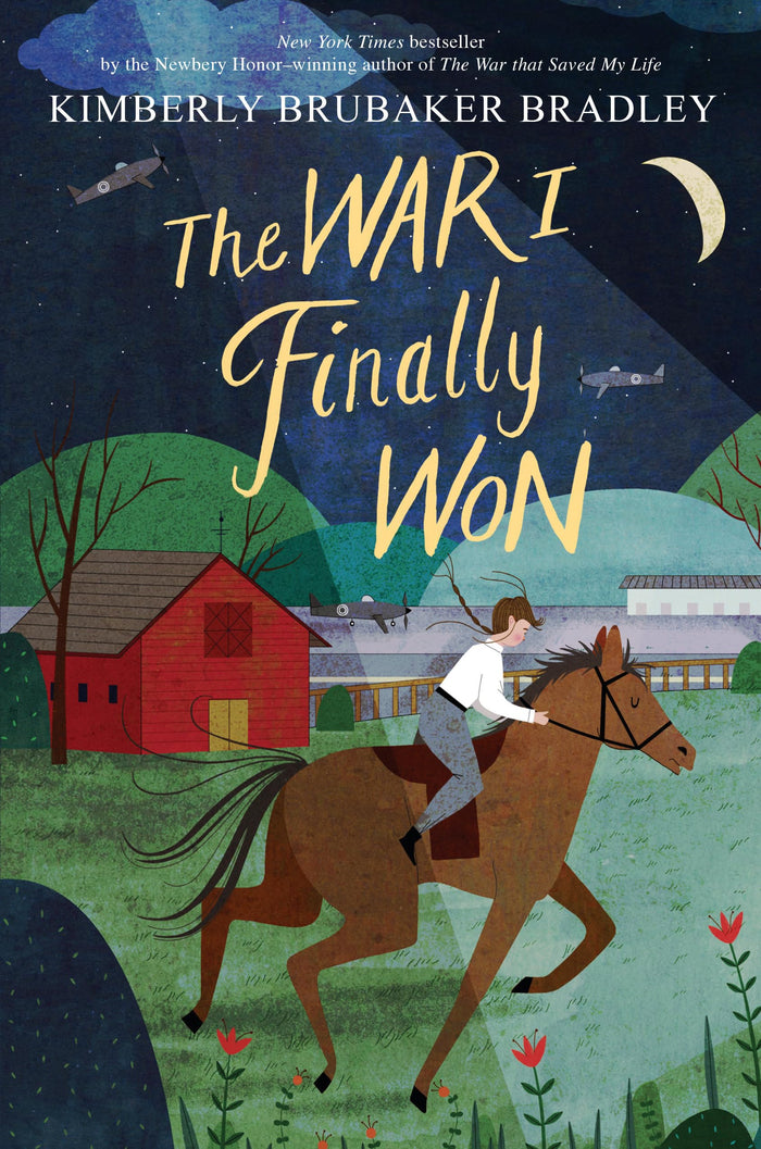 The War I Finally Won by Kimberly Brubaker Bradley - Hardcover cover