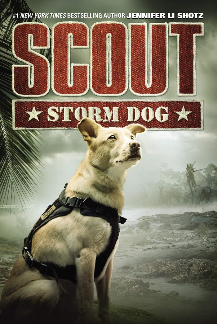 Scout: Storm Dog: A Thrilling Adventure about a Hero Dog's Rainforest Rescue Mission in Puerto Rico for Children (Ages 8-12) by Jennifer Li Shotz - Paperback cover