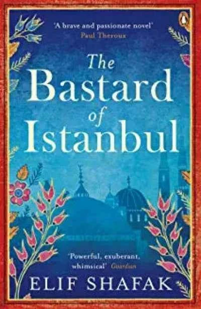 The Bastard of Istanbul (Paperback)Ð by Elif Shafak
