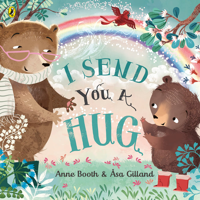 I Send You A Hug: a reassuring story for children missing a loved one by Anne Booth - Paperback cover