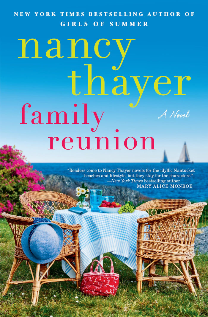Family Reunion: A Novel by Nancy Thayer - Hardcover cover