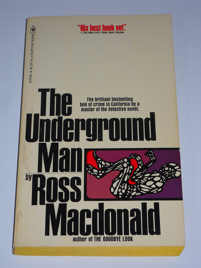 The Underground Man by Ross (Kenneth Millar) MacDonald - Paperback cover