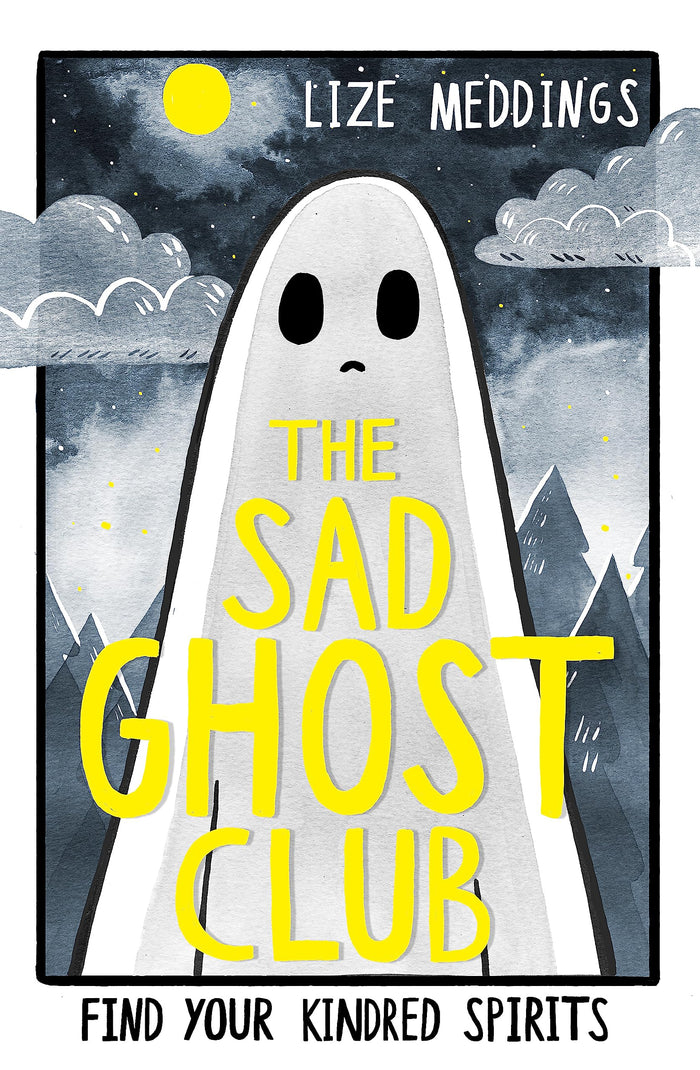 The sad ghost club by Lize Meddings - Paperback cover