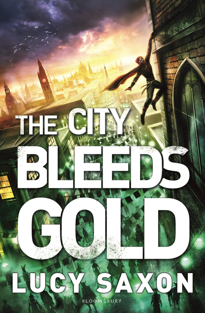 The City Bleeds Gold by Lucy Saxon - Paperback cover