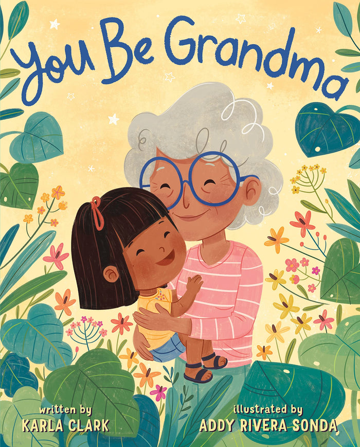 You Be Grandma by Karla Clark - Hardcover cover