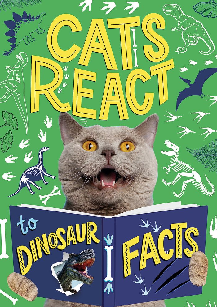 Wayland Cats React to Dinosaur Facts (Cats React to Facts). by Izzi Howell - Paperback cover