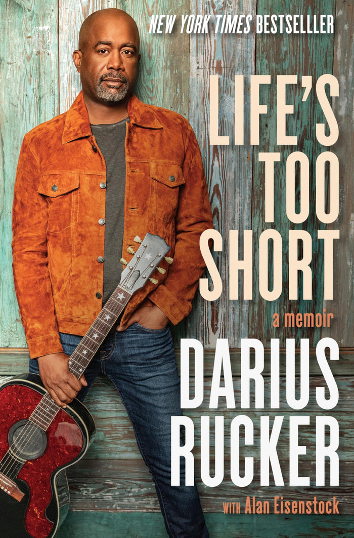 Life's Too Short: A Memoir by Darius Rucker - Hardcover cover