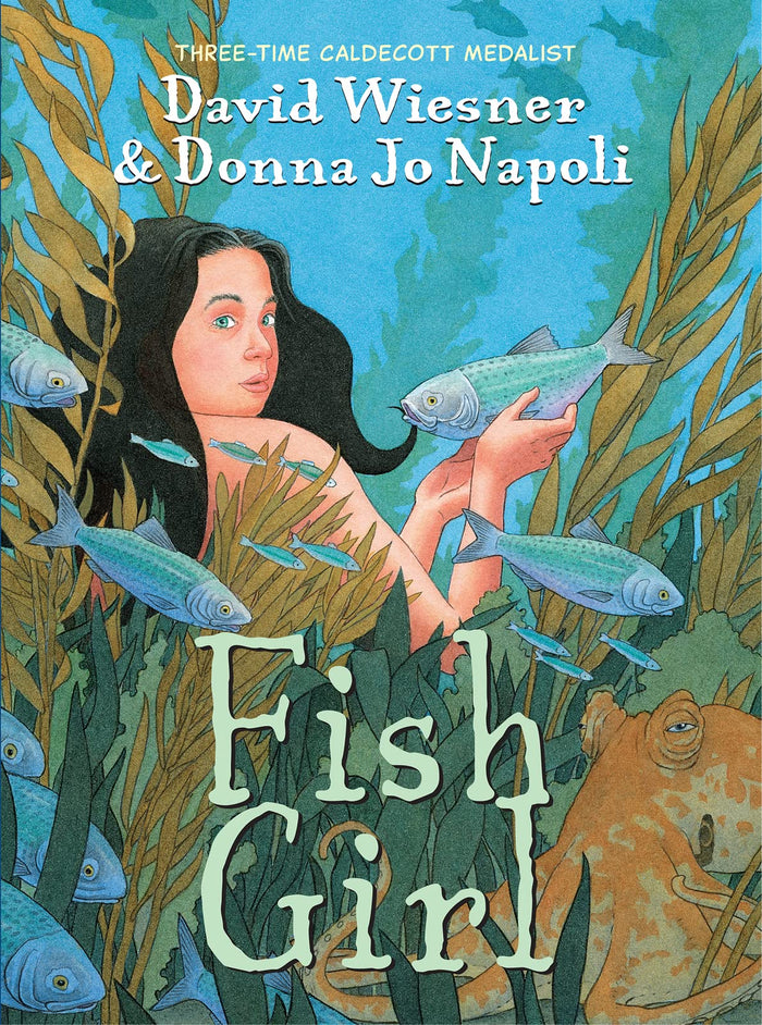 Fish Girl: A Graphic Novel – From Caldecott Winner David Wiesner, a Mermaid Story About Friendship and Freedom for Children (Ages 10-12) by David Wiesner - Paperback cover