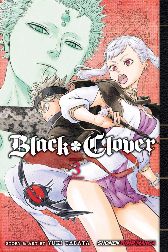 Black Clover, Vol. 3: Assembly At The Royal Capital by Yuki Tabata - Paperback cover
