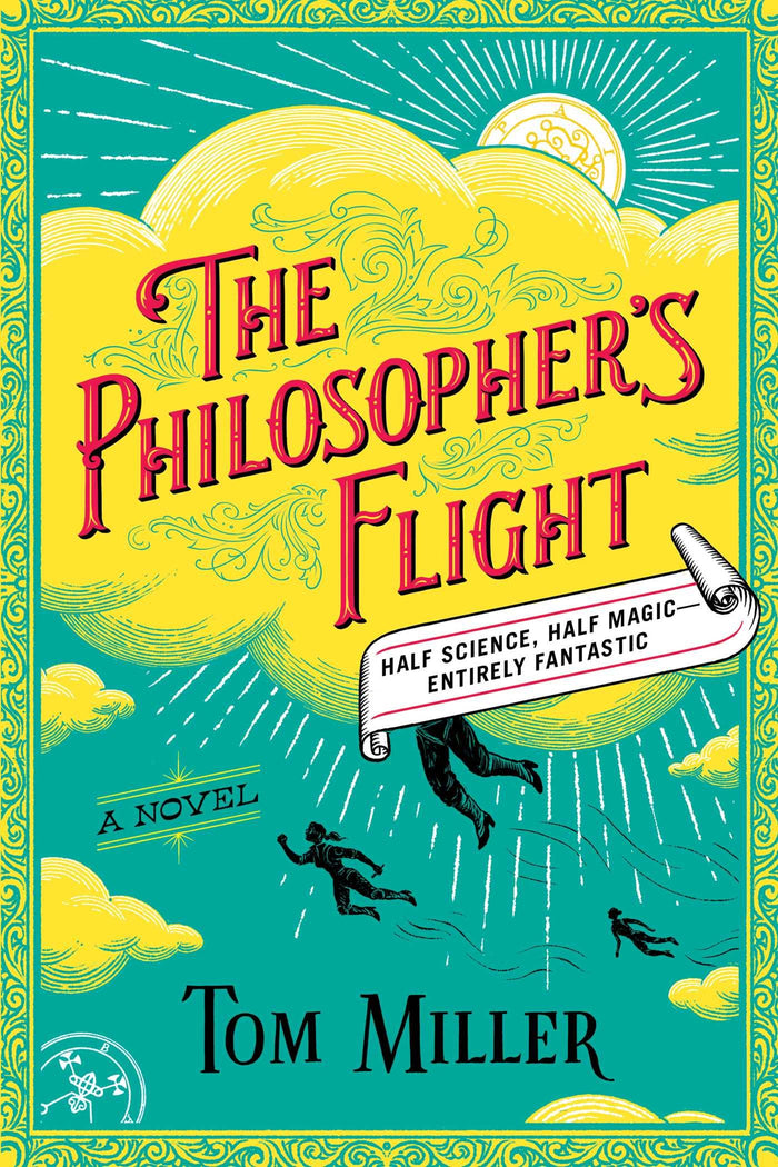 The Philosopher's Flight: A Novel by Tom Miller - Paperback cover