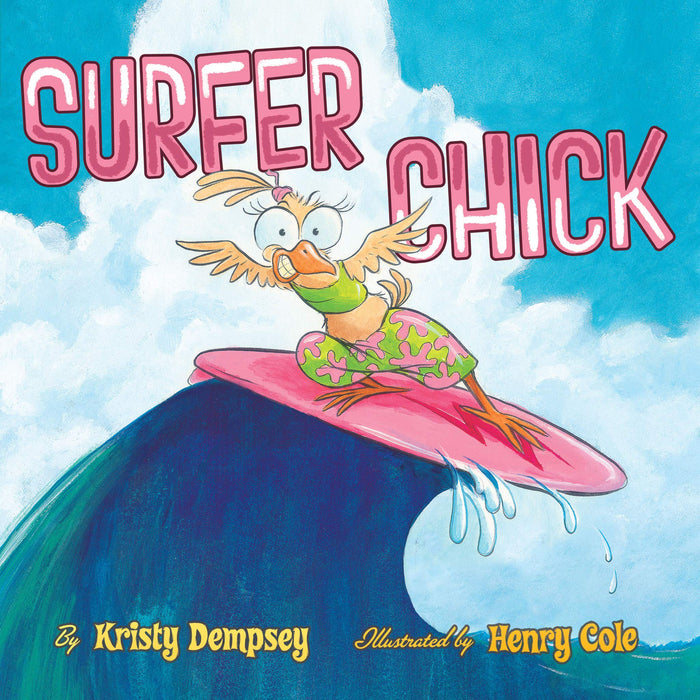 Surfer Chick: A Picture Book by Kristy Dempsey - Paperback cover