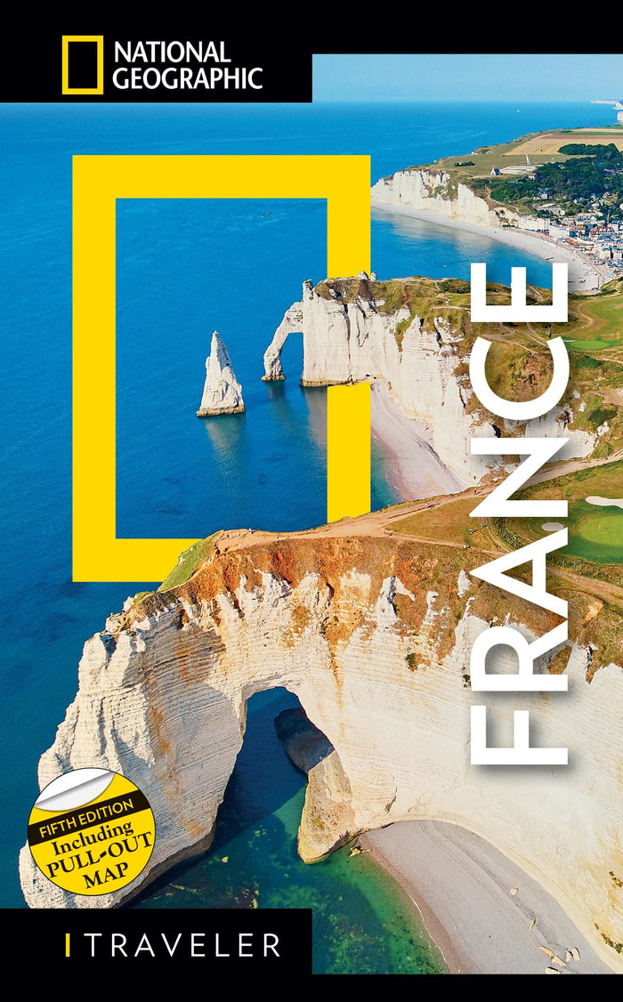 National Geographic Traveler France 5th Edition by National Geographic - Paperback cover