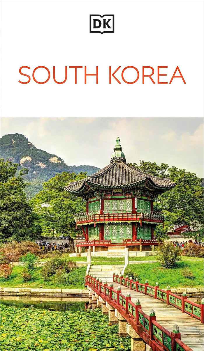 DK South Korea: Must-See Sights. Culture & History. Detailed Maps & Tours. Covers Seoul, Busan, Jeju Island, & more (Travel Guide) by DK Travel - Paperback cover