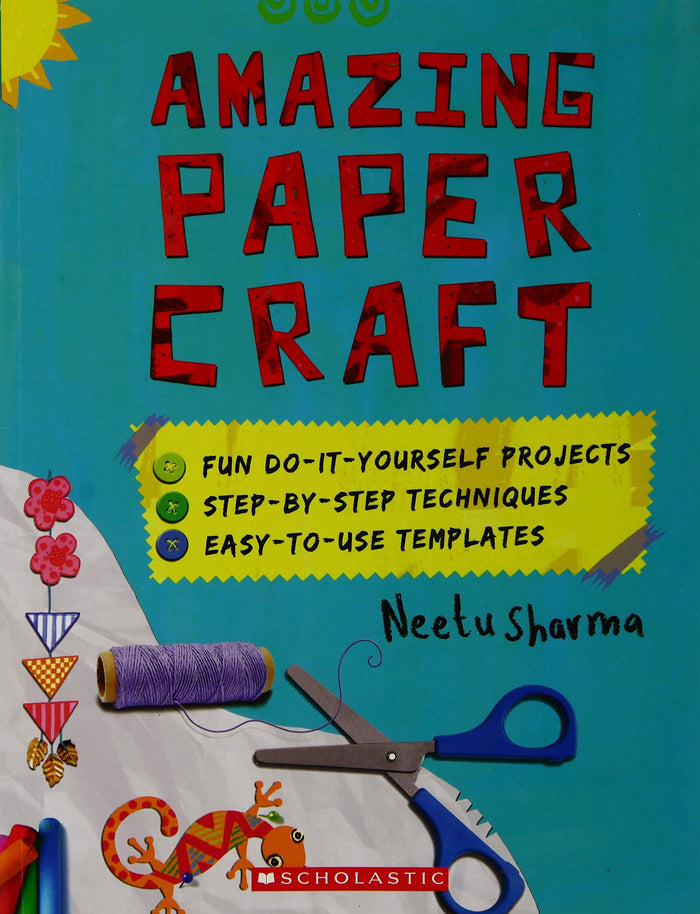 Amazing Paper Craft! by Neetu Sharma - Book cover