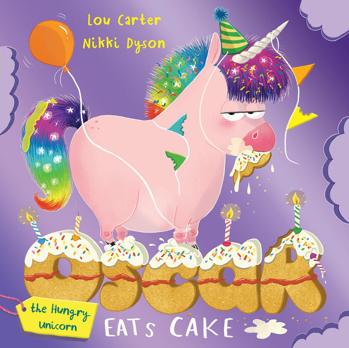 Oscar the hungry unicorn eats cake by Lou Carter - Paperback cover