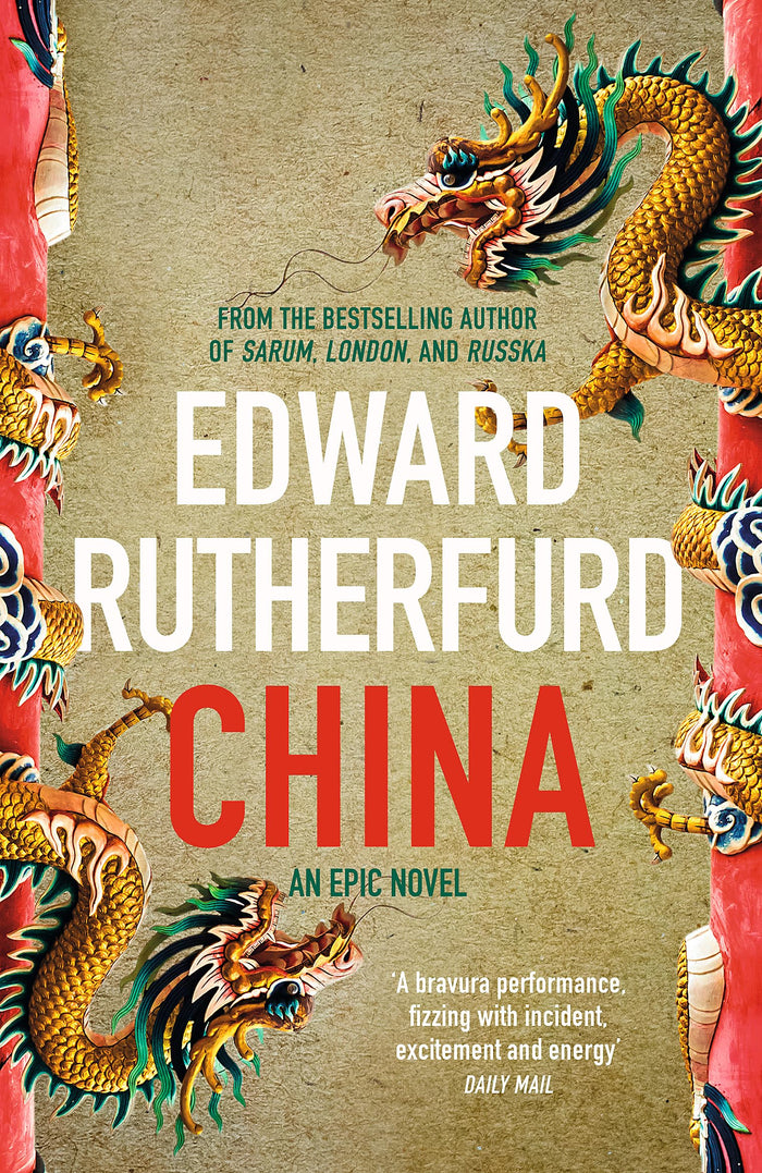 China: An Epic Novel by Edward Rutherfurd - Paperback cover