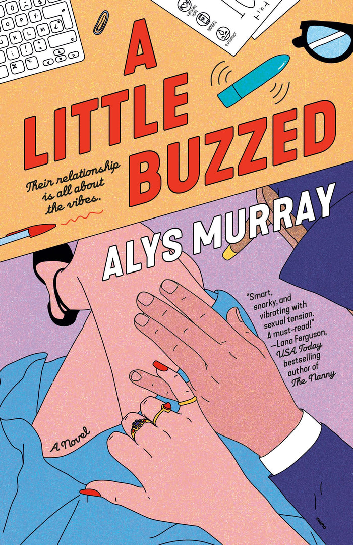 A Little Buzzed by Alys Murray - Paperback cover
