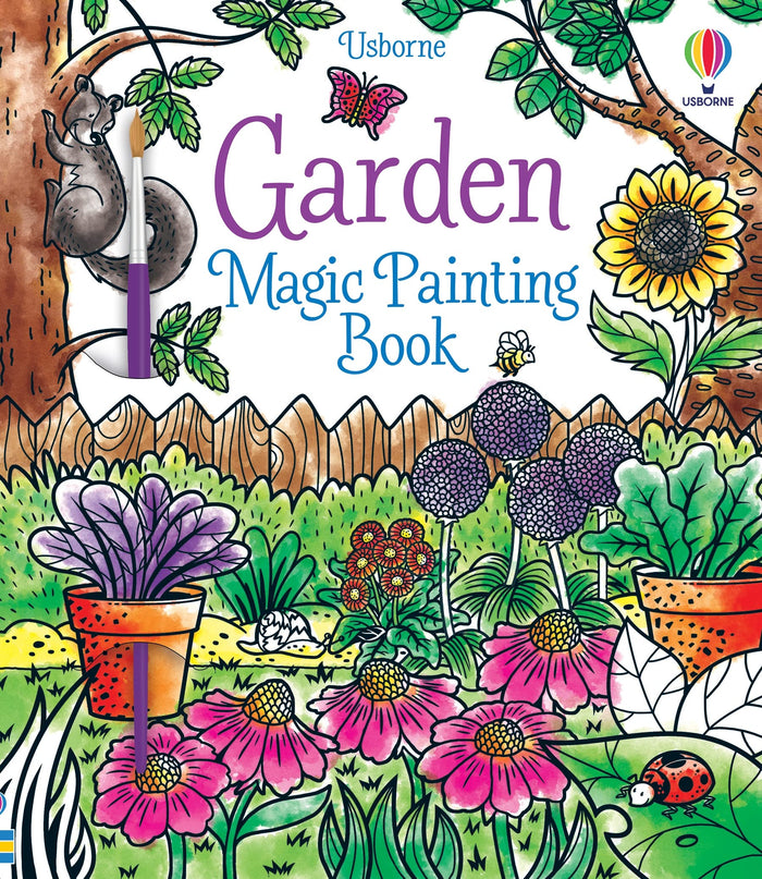 Garden Magic Painting Book (Magic Painting Books) by Abigail Wheatley - Paperback cover