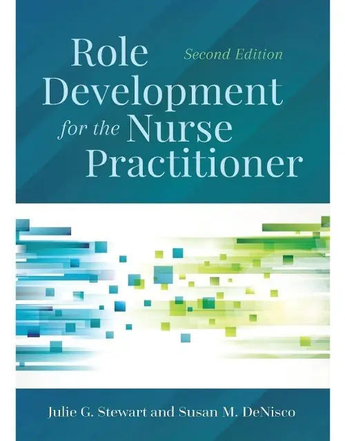 Role Development for the Nurse Practitioner 2nd Edition ISBN 9781284130133 Paperback bookcover – bulkbookshop.com