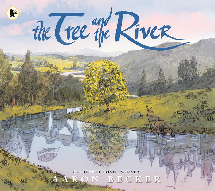 WALKER BOOKS The Tree and the River. by Aaron Becker - Paperback cover