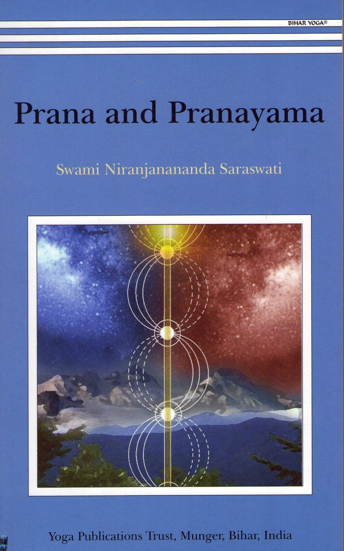 Prana and Pranayama by Swami S. Nirajanananda - Paperback cover