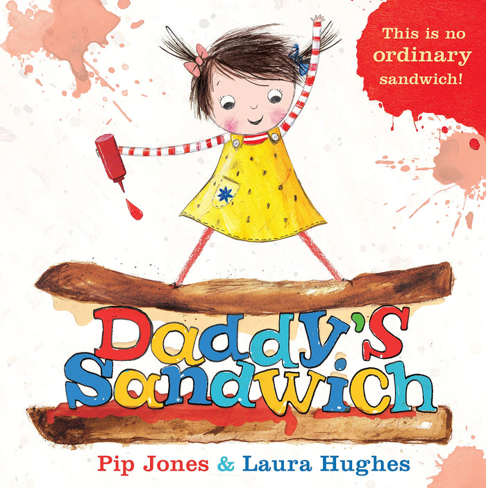 Daddy's Sandwich (Ruby Roo) by Pip Jones - Board Book cover